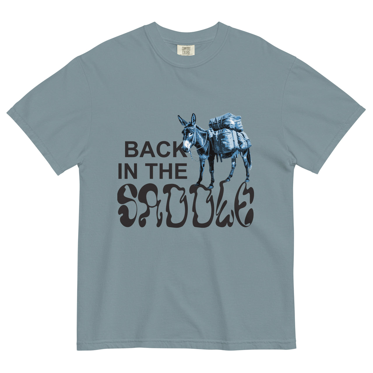 Back in the Saddle Tee