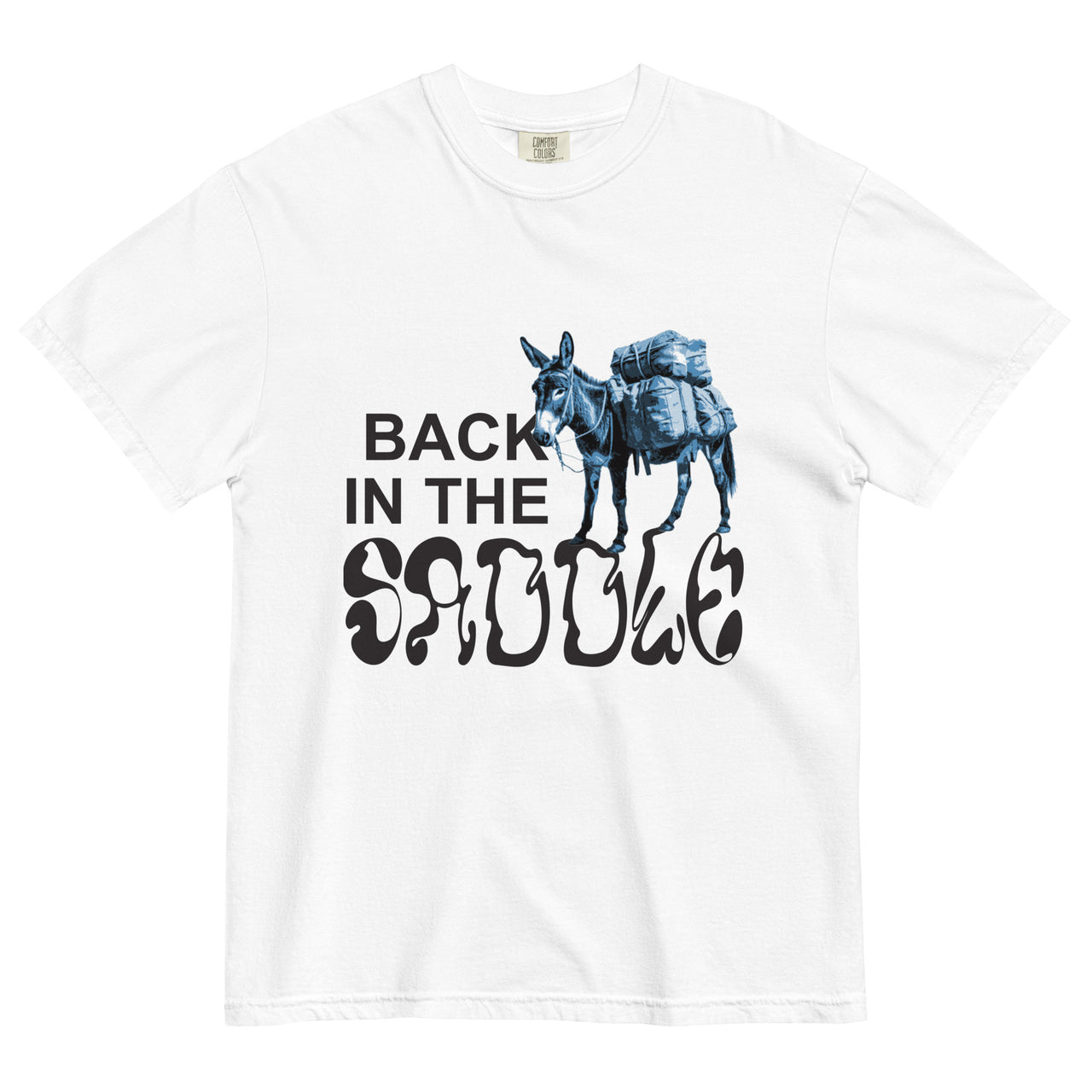 Back in the Saddle Tee